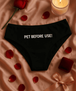 Pet lover humor funny underwear with "Pet Before Use!" slogan, Valentine's Day gift idea for pet owners, novelty humorous apparel.