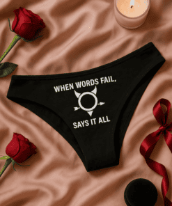 Bold black panties with humorous "When words fail, says it all" Norse mythology design, perfect for playful gift ideas.
