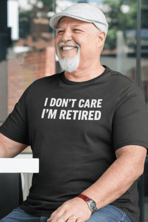 Enjoying retirement with a stylish humor T-shirt for seniors and retirees.