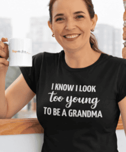 1. Funny grandma T-shirt, humorous holiday gift idea, casual wear for women.