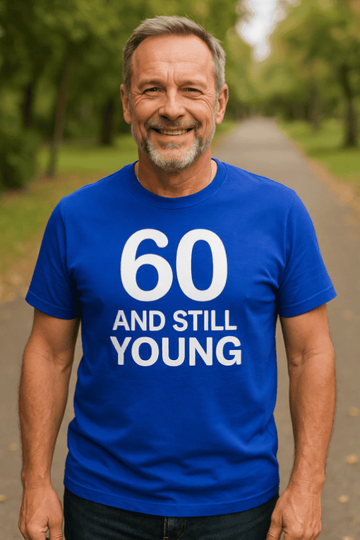 60th birthday shirt for men, funny age humor gift tee, still youthful at 60, senior birthday apparel, casual adult novelty tee.