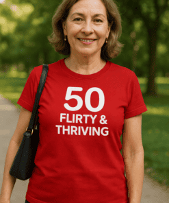 50th birthday T-shirt for women, flirty and thriving, humorous age celebration tee, stylish birthday gift idea.