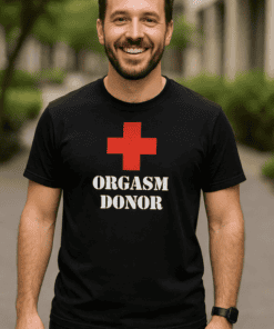 Red cross medical t-shirt with "Orgasm Donor" text for humorous gift or novelty wear.