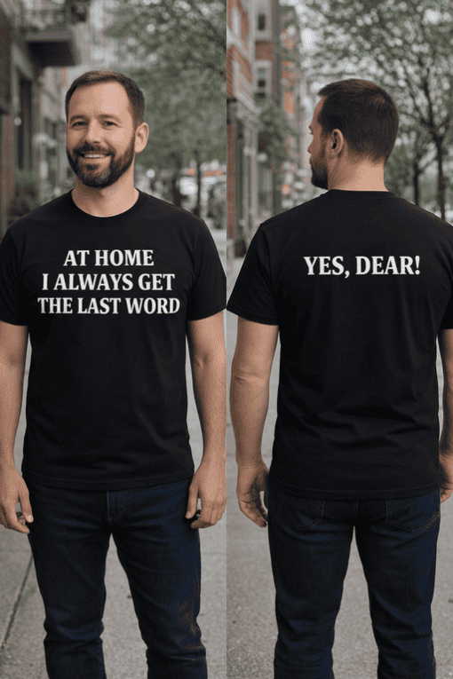 At home funny couple t-shirts with humorous text for couples.