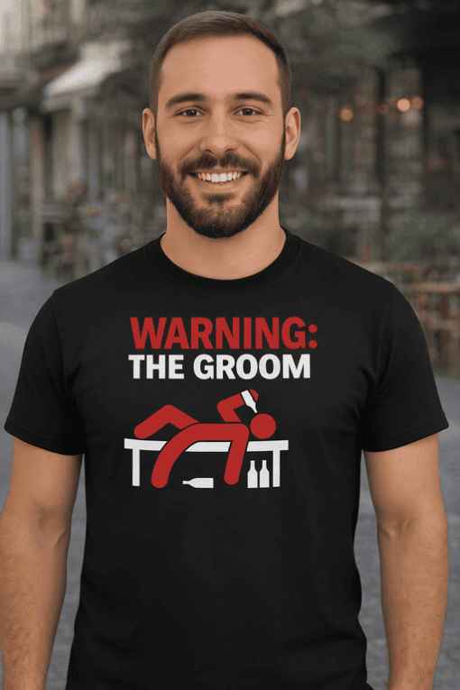 Warning: the groom t-shirt, funny wedding gift, bachelor party t-shirt, humorous groom apparel, wedding humor shirt.