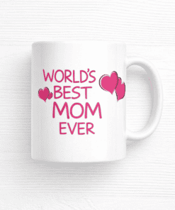 Heartfelt Mother's Day mug with "World's Best Mom Ever" text and pink hearts, perfect for expressing love and appreciation.