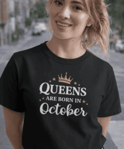 1. Queen birthday t-shirt with crown and October theme for women.