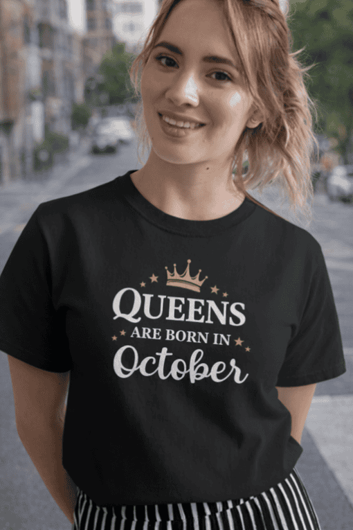 1. Queen birthday t-shirt with crown and October theme for women.
