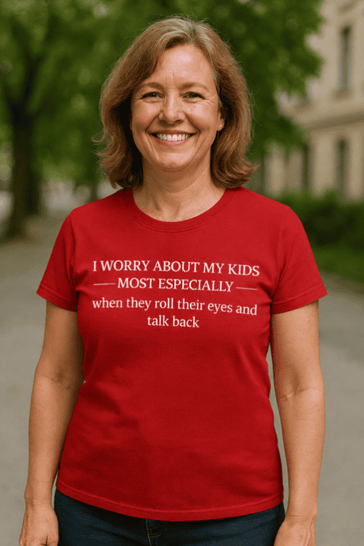 Witty mom T-shirt with humorous parenting quote, perfect for mothers who love funny casual wear.