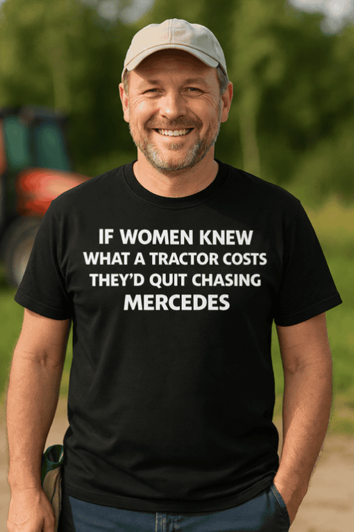 Tractor humor T-shirt for men, funny farm life quote, casual farm wear.