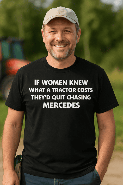 Tractor humor T-shirt for men, funny farm life quote, casual farm wear.