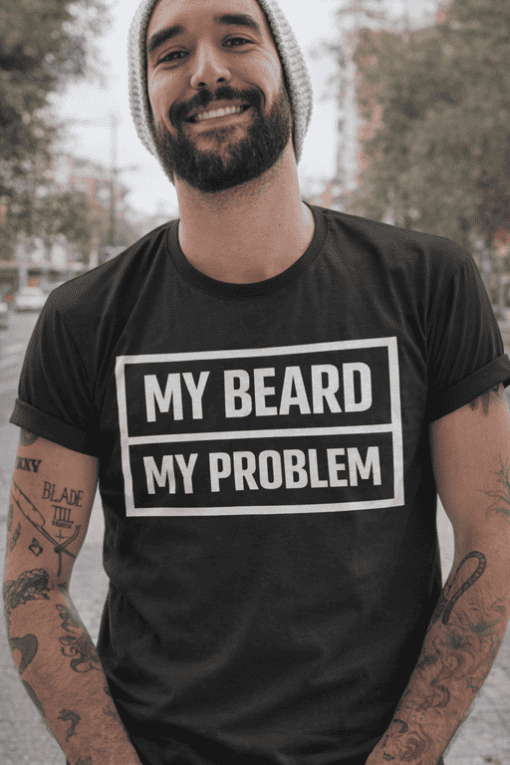 Beard humor t-shirt with funny quote, men’s casual graphic tee, perfect gift for bearded men.
