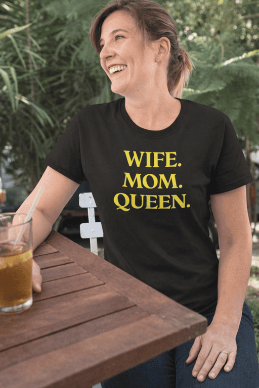 Wife Mom Queen t-shirt for women, perfect gift for moms celebrating motherhood and womanhood. Trendy casual tee for everyday wear.