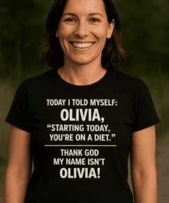 Olive green t-shirt with humorous diet quote, casual wear, funny quote shirt, women’s graphic tee, T-shirtplease.com.