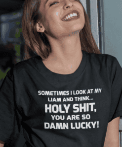 Funny graphic t-shirt with humorous quote about luck and Liam - perfect for casual wear and gift ideas.