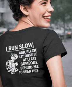 Slow runner humor T-shirt for runners and pet lovers, funny fitness tee for casual wear.
