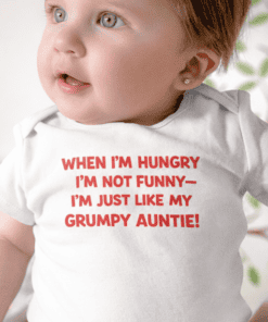 When I’m hungry, I’m not funny—cute baby T-shirt with funny quote for kids.