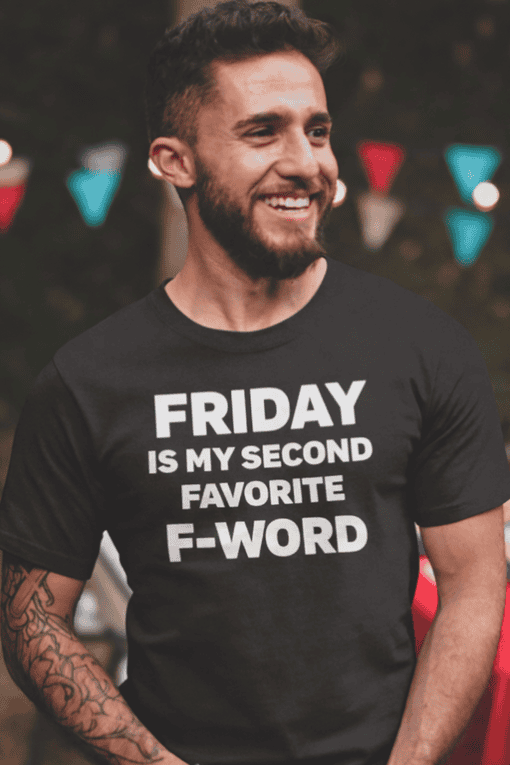 Friday humor t-shirt with bold text, perfect for casual and fun weekend outfits.