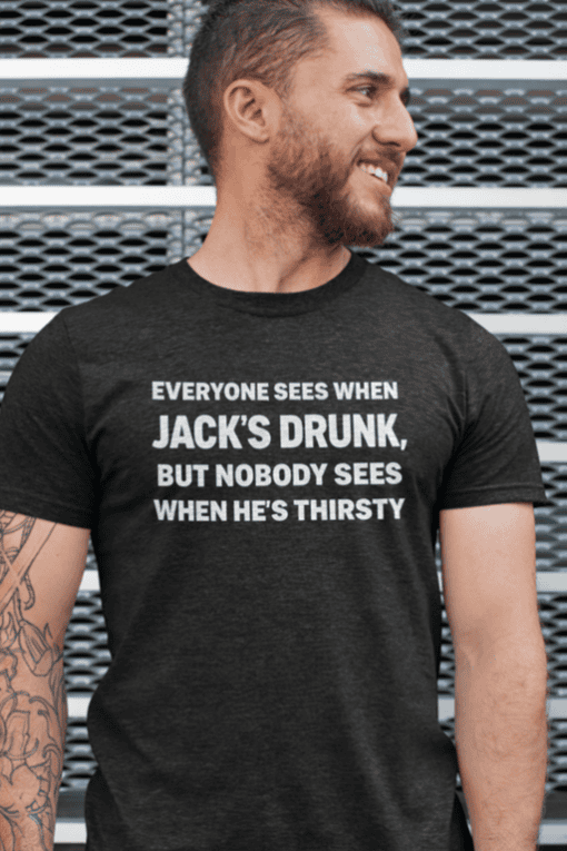 - Funny men's T-shirt with humorous alcohol and thirst theme.
