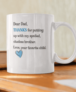 1. Heartwarming dad appreciation mug with funny message for Father's Day or birthday.