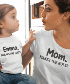 1. Mom and daughter matching T-shirts with funny quotes about rules and play.