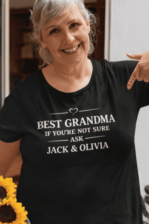 Best grandma T-shirt with personalized text for family gifting, funny grandma humor, and special occasion wear.