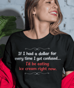 Confused woman wearing humorous black T-shirt with funny quote about ice cream love.