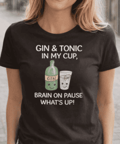 Warm women's T-shirt with fun gin and tonic graphic, perfect for casual and humorous style.