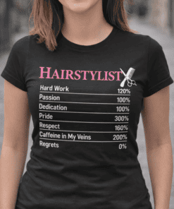 Hard work and passion themed hairstylist t-shirt with humorous quotes, perfect for beauty professionals.