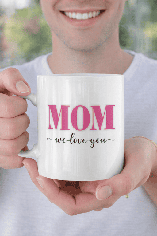 MOM mug with "we love you" message, perfect gift for Mother's Day or special occasions.