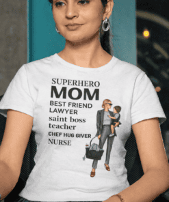 Superhero mom shirt with motherhood and family-related keywords for women.
