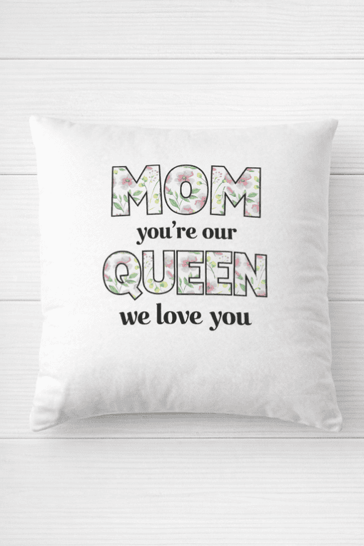 Mom gift pillow with floral "Mom Queen" text, perfect for Mother's Day, gift for mom, or decorative home accessory.