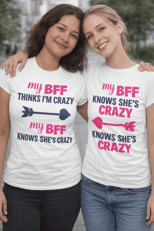 1. Funny best friend quote t-shirts for women, perfect matching casual wear.