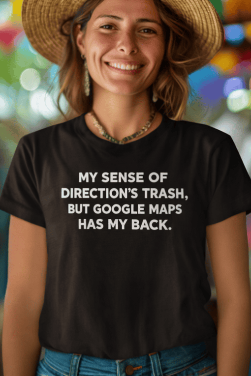 Witty travel humor t-shirt, perfect for adventure seekers and road trip enthusiasts.