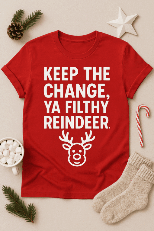 1. Festive holiday T-shirt with reindeer quote, Christmas, and seasonal design.