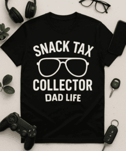 Snack tax collector dad life t-shirt, funny dad humor tee, dad jokes shirt for men youth, dad gift shirt, tshirtplease.com.