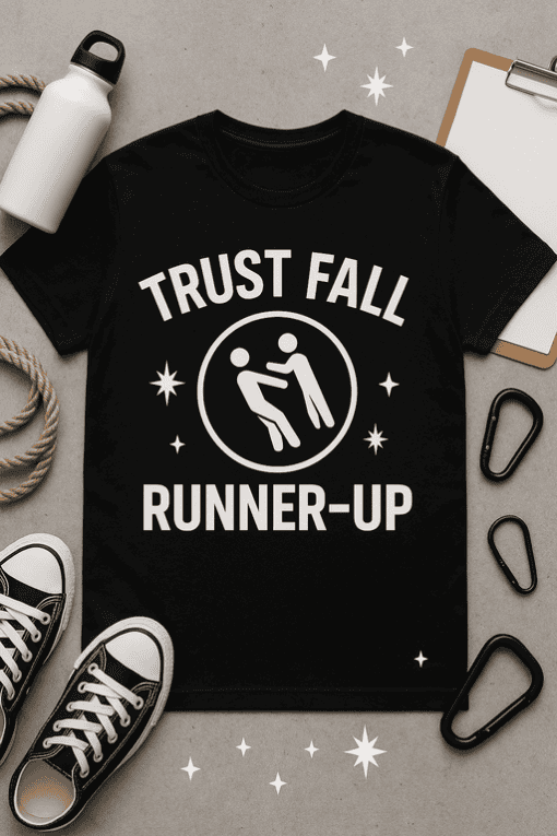 High school gym theme T-shirt with humorous "Trust Fall Runner-Up" design, perfect for athletic and casual wear.