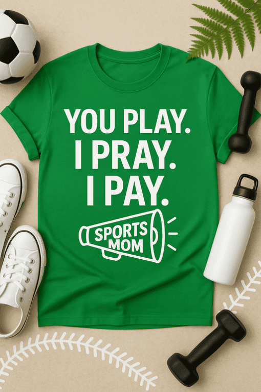 1. Green "Sports Mom" T-shirt with bold white text and megaphone graphic.