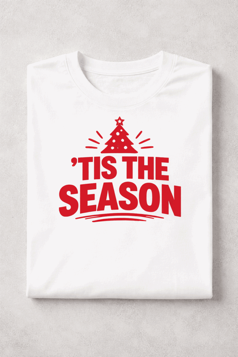 Funny Christmas t-shirt with the slogan Tis The Season