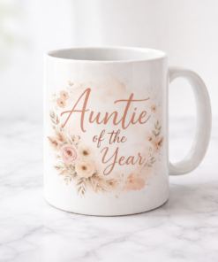 Funny mug with the slogan Auntie of the Year