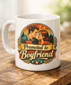 Funny mug with the slogan Promoted to Boyfriend
