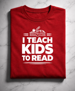 I Teach Kids To Read Funny T-Shirt