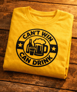 T-shirt for beer lovers with the slogan Can't Win Can Drink