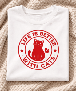 T-shirt for cat lovers with the slogan Life Is Better With Cats